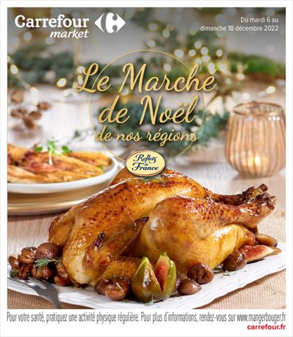 Catalogue Carrefour Market | Le Marché de Noël de nos régions | 06/12/2022 - 18/12/2022