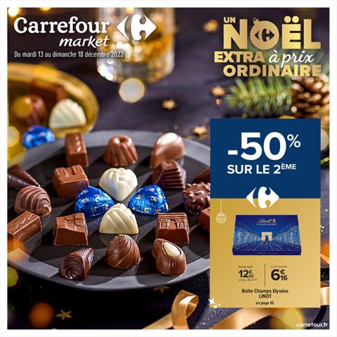 Catalogue Carrefour Market à Lyon | Un Noël Extra à prix Ordinaire ! | 13/12/2022 - 18/12/2022