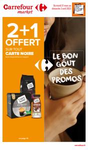 Catalogue Carrefour Market à Issy-les-Moulineaux | LE BON GÔUT DES PROMOS | 21/03/2023 - 02/04/2023