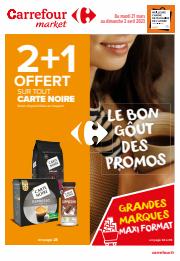 Catalogue Carrefour Market à Bastia | LE BON GÔUT DES PROMOS | 21/03/2023 - 02/04/2023