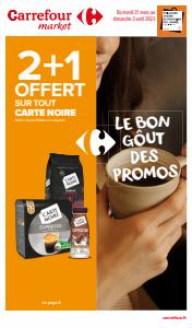 Catalogue Carrefour Market à Ajaccio | LE BON GÔUT DES PROMOS | 21/03/2023 - 02/04/2023