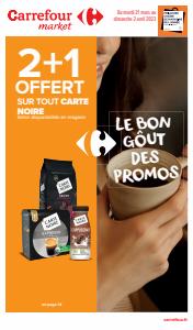 Catalogue Carrefour Market à Istres | LE BON GÔUT DES PROMOS | 21/03/2023 - 02/04/2023