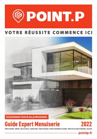 Catalogue Point P à Marseille | Guide Expert Menuiserie 2022 | 05/07/2022 - 31/12/2022