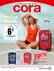 Catalogue Cora à Soissons | Sous le soleil  | 13/06/2023 - 24/06/2023