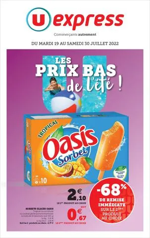 LES PRIX BAS DE L'ÉTÉ !