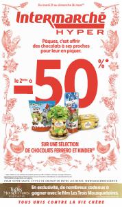 Catalogue Intermarché Hyper à Rennes | -50% sur une selection de chocolats Kinder et Ferrero | 21/03/2023 - 26/03/2023