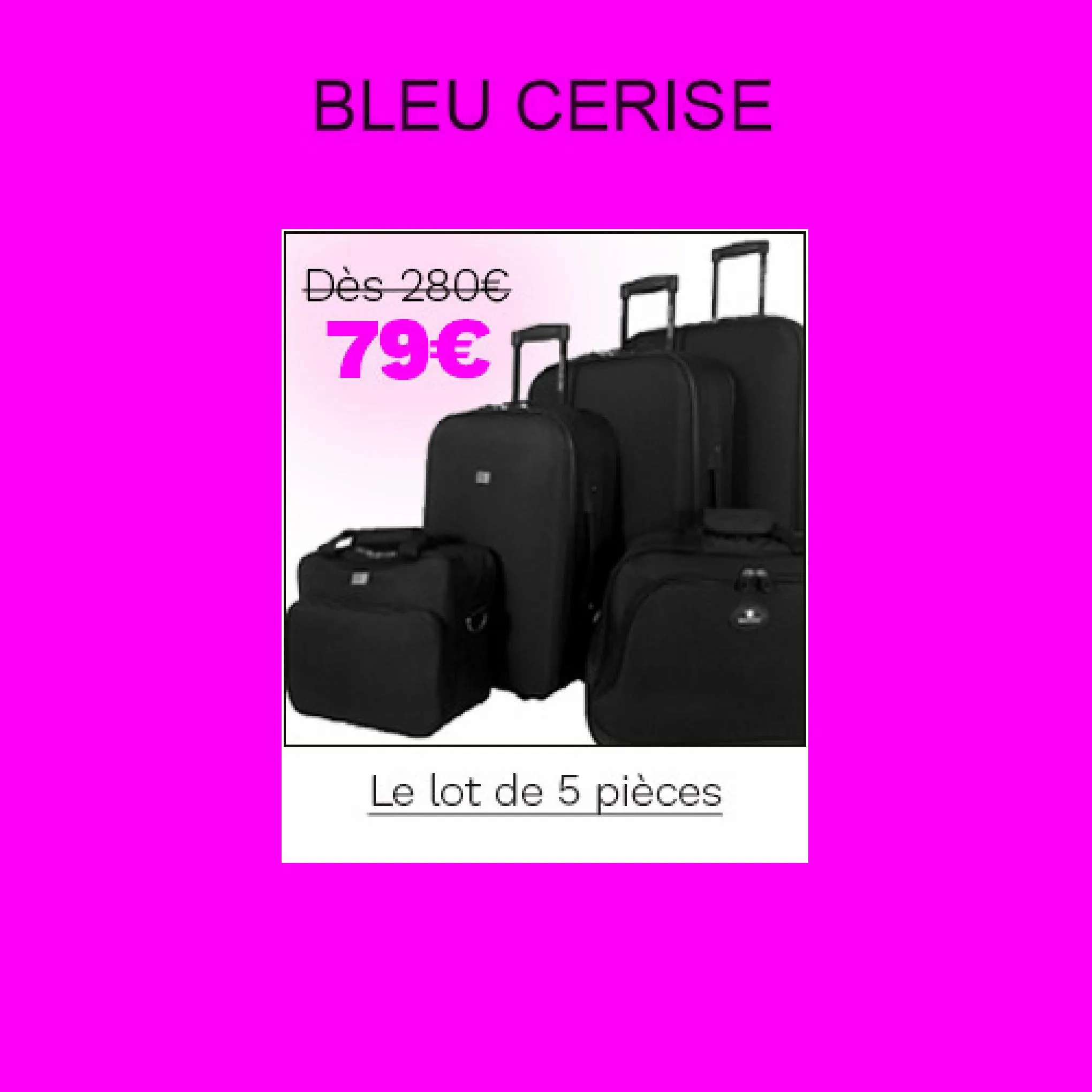 Catalogue Soldes Bleu Cerise!, page 00001