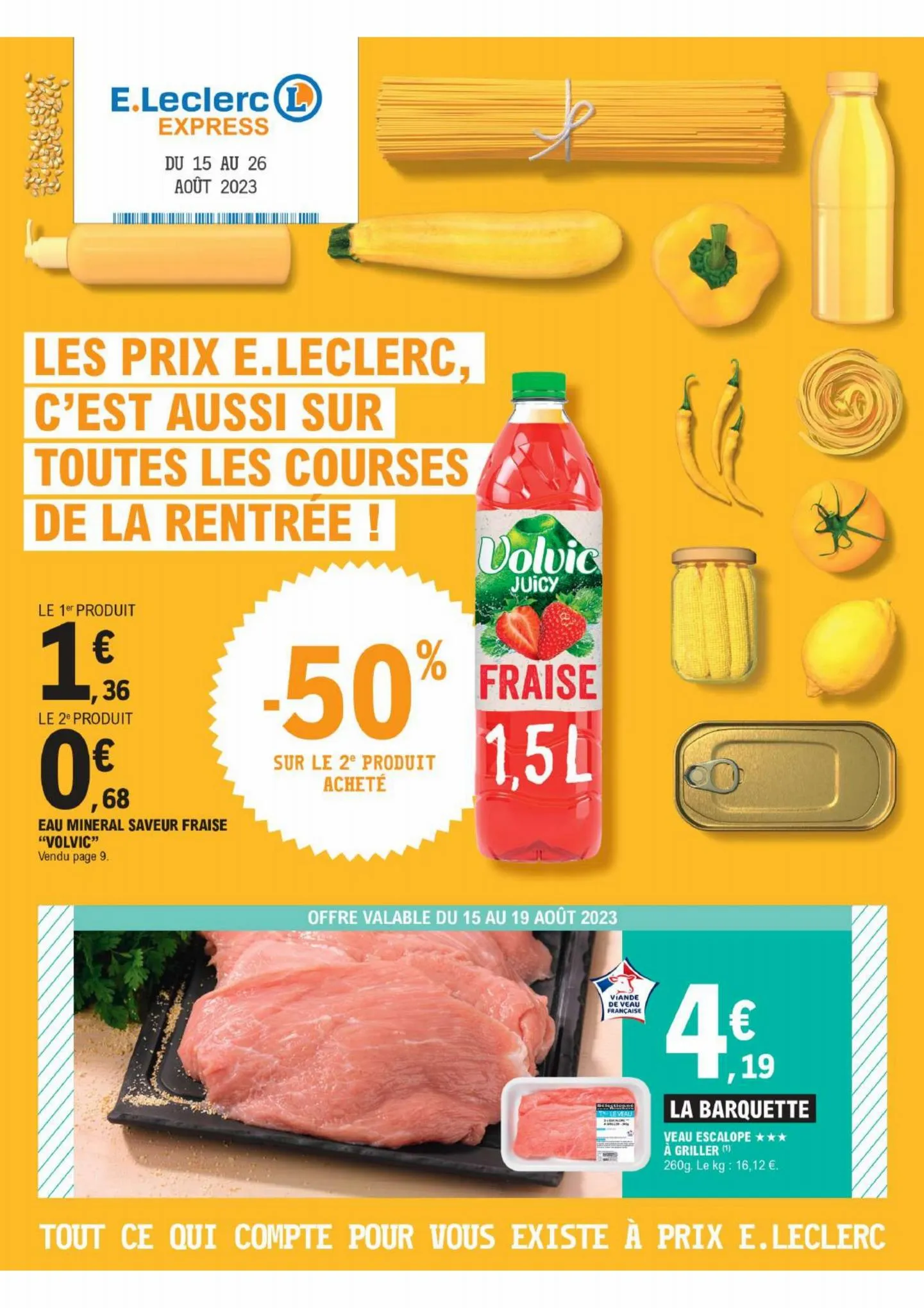 Catalogue LES PRIX E.LECLERC, C'EST AUSSI SUR TOUTES LES COURSES DE LA RENTRÉE !, page 00001