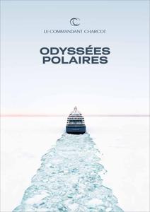 Promos de Voyages à Toulouse | Brochure Le Commandant Charcot 2022-2023 sur Ponant | 29/12/2022 - 31/01/2023