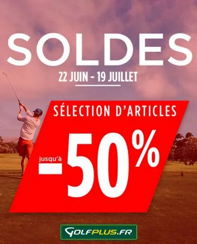 SOLDES : JUSQU'À -50% !