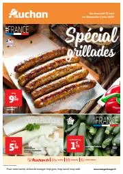 Catalogue Auchan à Orange | Spécial Grillades | 31/05/2023 - 04/06/2023