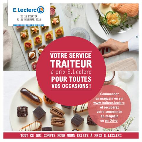 Promos de Hyper-Supermarchés | Votre service traiteur sur E.Leclerc | 22/02/2022 - 21/11/2022