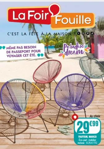 Catalogue La Foir'Fouille à Lyon | Même pas besoin de passeport pour voyager cet été ! | 31/05/2023 - 30/06/2023
