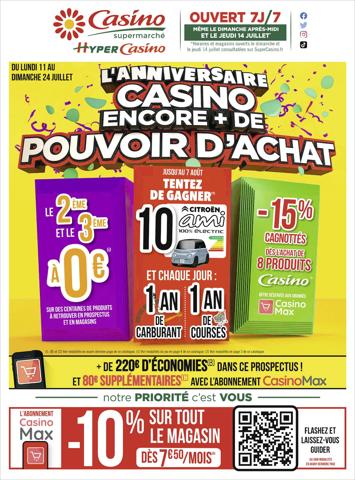 Catalogue Casino Supermarchés à Lyon | L'Anniversaire casino | 10/07/2022 - 24/07/2022