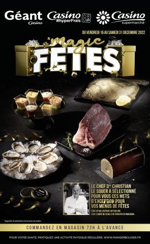 Catalogue Casino Supermarchés à Paris | Magic fêtes | 15/12/2022 - 31/12/2022