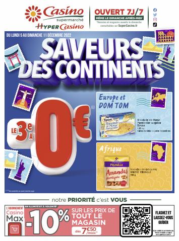 Catalogue Casino Supermarchés à Paris | Saveurs des continents | 04/12/2022 - 11/12/2022