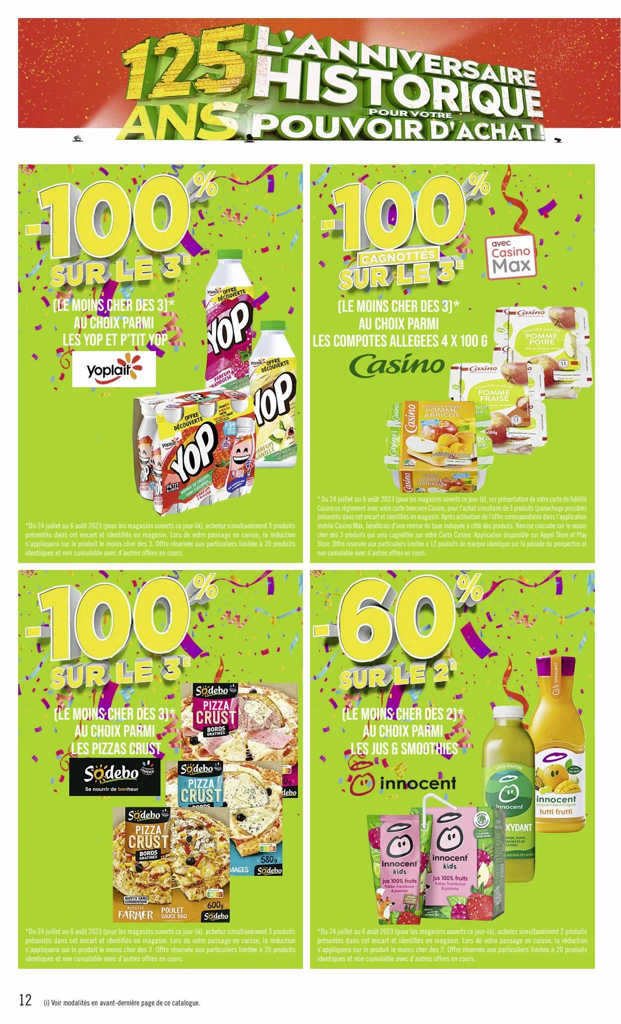 Catalogue L'ANNIVERSAIRE HISTORIQUE POUR VOTRE POUVOIR D'ACHAT !, page 00012