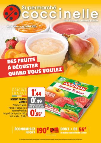 Catalogue Coccinelle Supermarché | Des Fruits A Deguster ! | 22/06/2022 - 03/07/2022