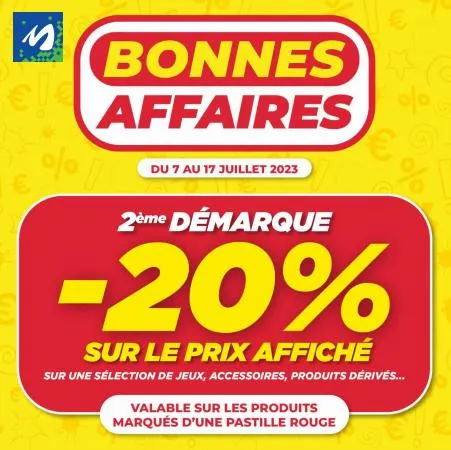 Bonnes Affaires 2 ème Démarque -20%*