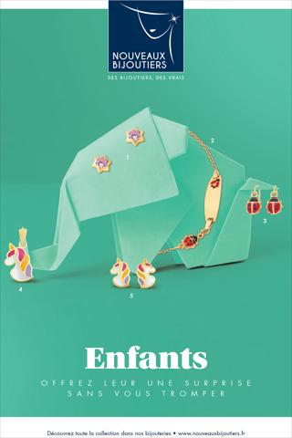 Promos de Bijouteries à Paris | Catalogue Enfant
2022 sur NOUVEAUX BIJOUTIERS | 20/11/2022 - 31/12/2022