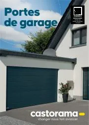 Catalogue Castorama | Portes de garage2023Feuilletez ce guide | 21/04/2023 - 20/06/2023