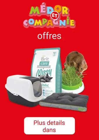 Catalogue Médor et Compagnie | Offres Médor et Compagnie | 06/06/2023 - 06/07/2023