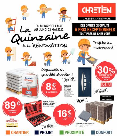 Catalogue Chretien Matériaux | LA QUINZAINE DE LA RÉNOVATION ! | 03/05/2022 - 23/05/2022