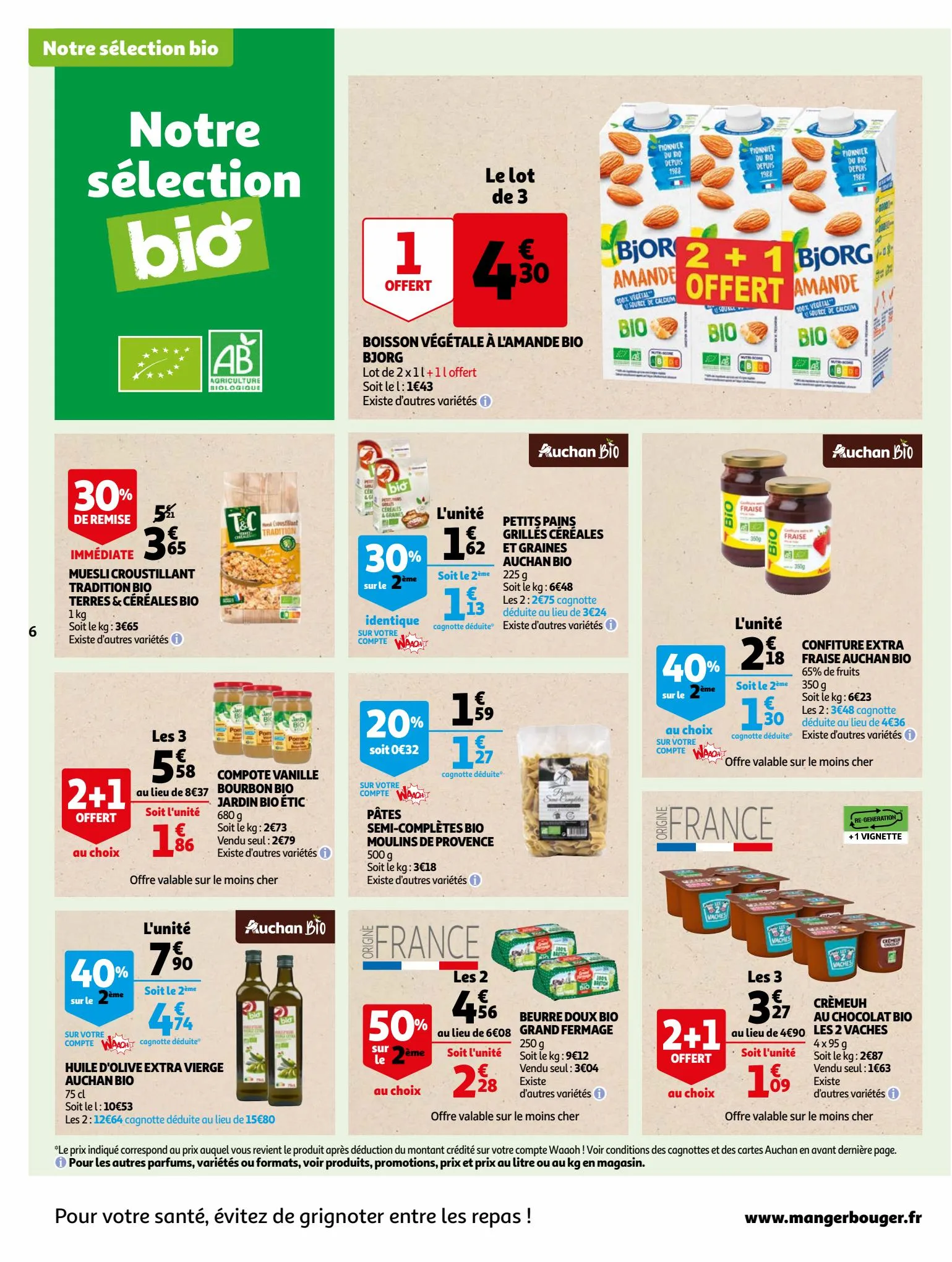 Catalogue Bio ou filière responsable, nos produits ont tout bon dans votre supermarché, page 00006