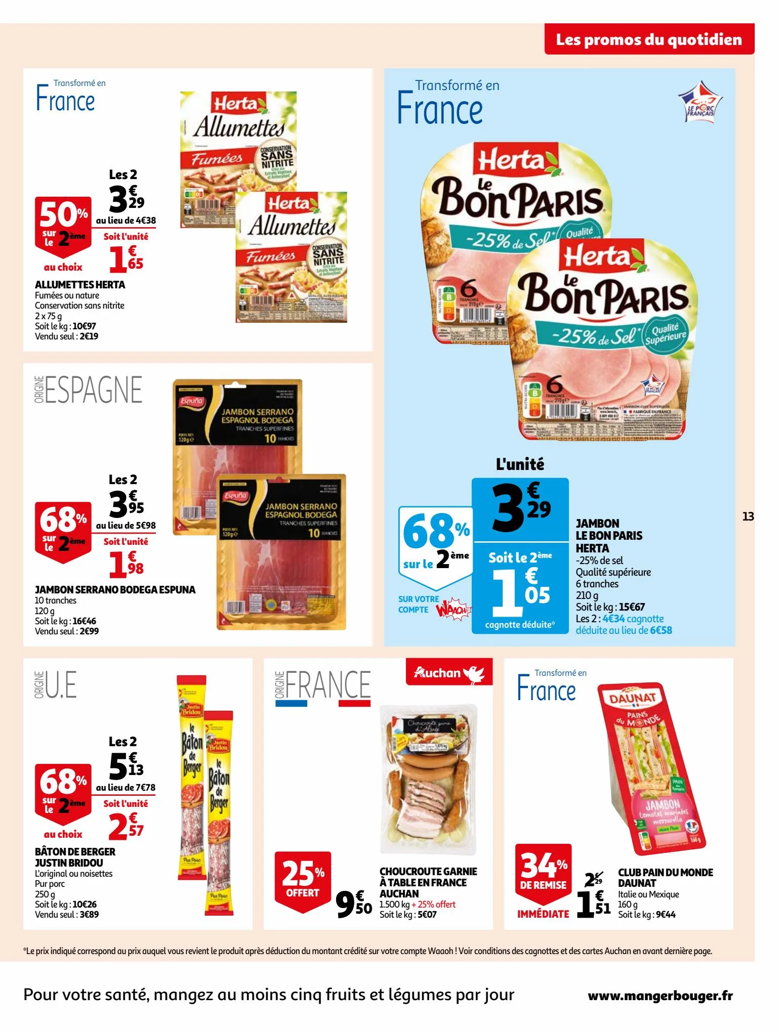 Catalogue Bio ou filière responsable, nos produits ont tout bon dans votre supermarché, page 00013