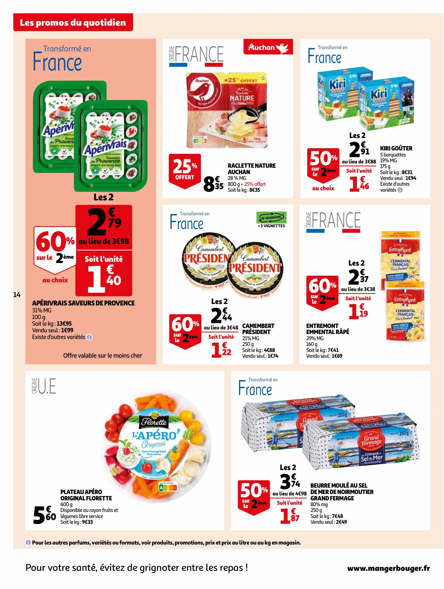 Catalogue Bio ou filière responsable, nos produits ont tout bon dans votre supermarché, page 00014