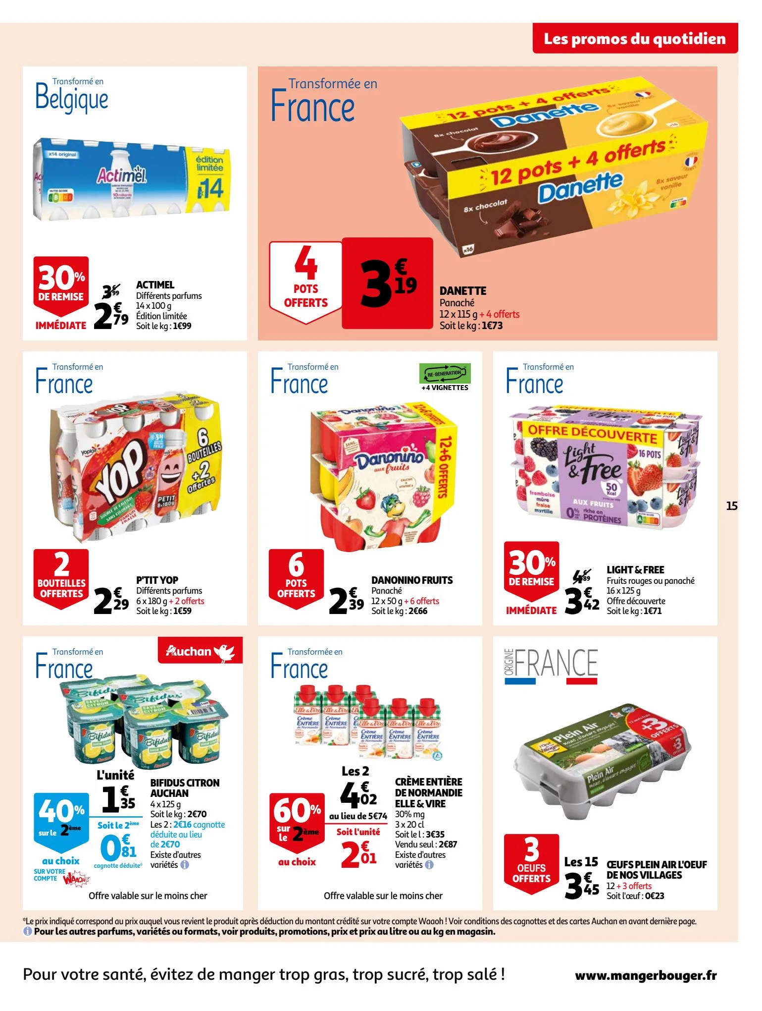 Catalogue Bio ou filière responsable, nos produits ont tout bon dans votre supermarché, page 00015