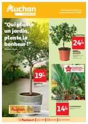 Catalogue Auchan Supermarché à Bordeaux | Qui plante un jardin, plante le bonheur ! | 21/03/2023 - 02/04/2023