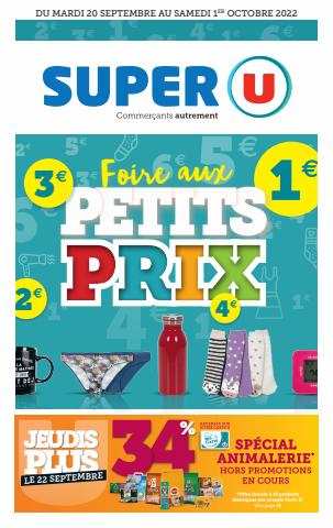 Promos de Hyper-Supermarchés à Toulouse | FOIRE AUX PETITS PRIX sur Super U | 20/09/2022 - 01/10/2022