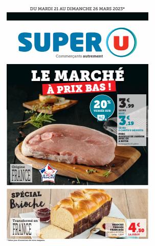Catalogue Super U à Rennes | Catalogue Super U | 21/03/2023 - 26/03/2023