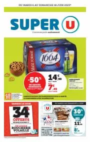 Catalogue Super U à Sarrebourg | Catalogue Super U | 06/06/2023 - 18/06/2023