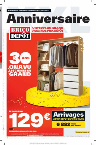Catalogue Brico Dépôt | 30 ans on a vu les choses en grand | 02/03/2023 - 23/03/2023