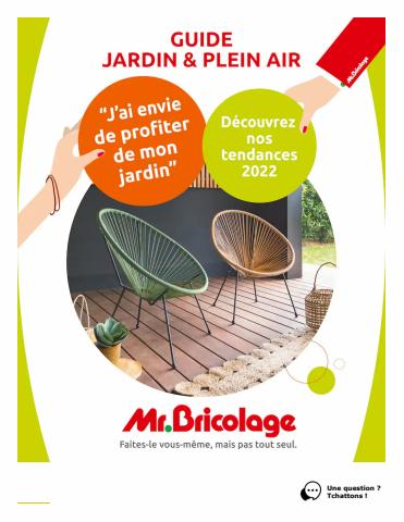 Promos de Bricolage | Guide Jardin & Pain Air sur Mr Bricolage | 21/03/2022 - 31/07/2022