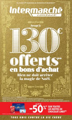 Promos de Hyper-Supermarchés à Bordeaux | Jusqu’à 130€ offerts sur Intermarché Contact | 29/11/2022 - 04/12/2022