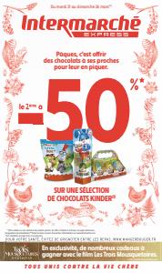 Catalogue Intermarché Express à Paris | -50% sur une selection de chocolats Kinder et Ferrero | 21/03/2023 - 26/03/2023