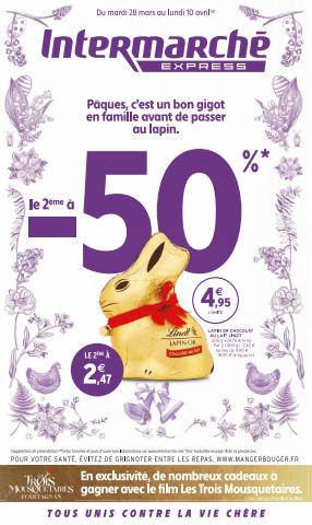 Catalogue Intermarché Express à Lyon | Pâques, c'est un bon gigot en famille avant de passer au lapin. | 28/03/2023 - 10/04/2023