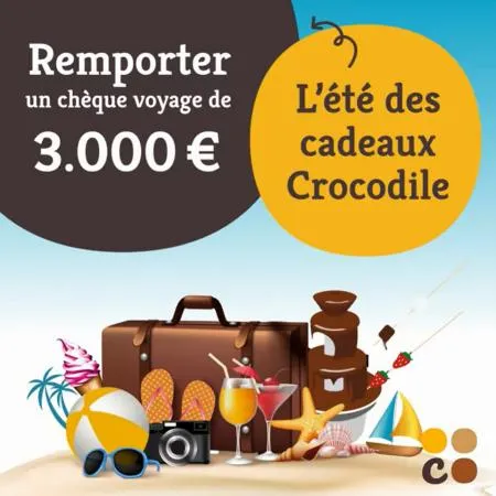 LÉTÉ DES CADEAUX CHEZ CROCODILE