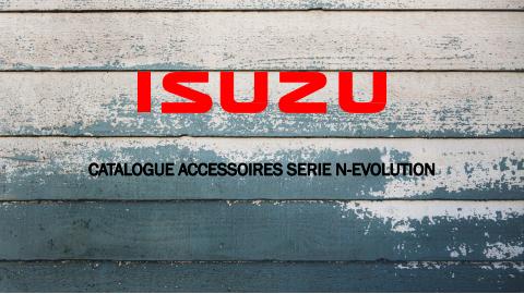 Catalogue ISUZU | ACCESSOIRES SERIE N-EVOLUTION | 28/01/2022 - 31/07/2022