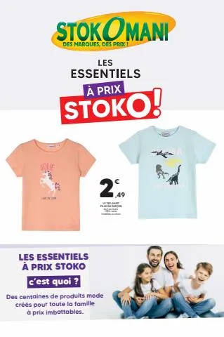 LES ESSENTIELS À PRIX STOKO !