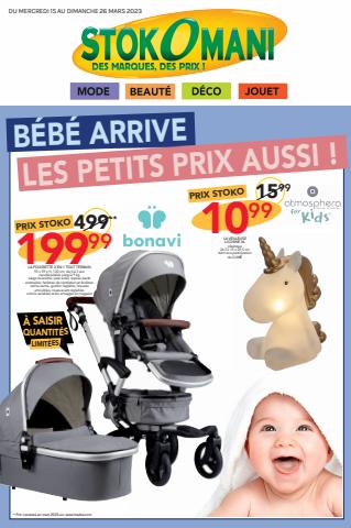 Catalogue Stokomani à Marseille | Bébé arrive les petits prix aussi ! | 14/03/2023 - 26/03/2023