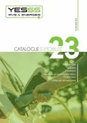 Catalogue Yesss Electrique | CATALOGUE E-MOBILITÉ IRVE 2023 | 31/03/2023 - 31/12/2023
