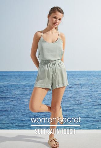 Catalogue women'secret | Soft Satin Touch | 01/06/2022 - 12/08/2022