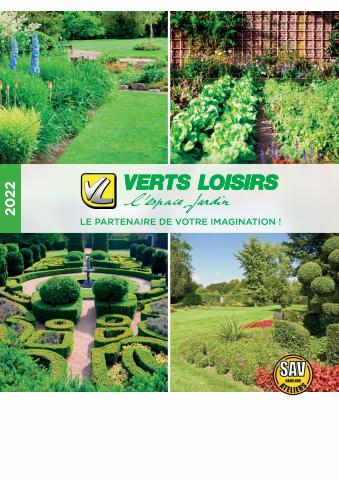 Promos de Jardineries et Animaleries à Saint-Étienne | CATALOGUE DIGITAL 2022 sur Verts Loisirs | 17/02/2022 - 31/07/2022