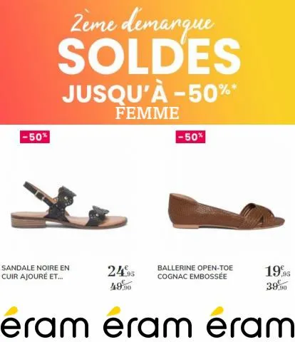 SOLDES -50% FEMME ERAM