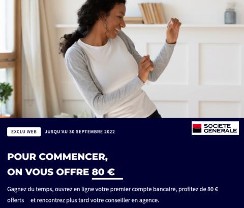 Promos de Banques et Assurances | Offres sur Société Générale | 21/07/2022 - 30/09/2022