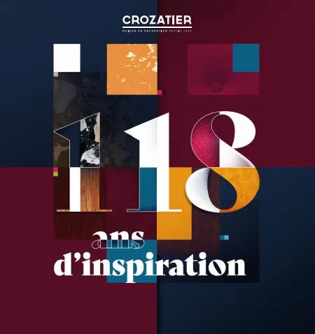 CROZATIER - 118 ANS D'INSPIRATION